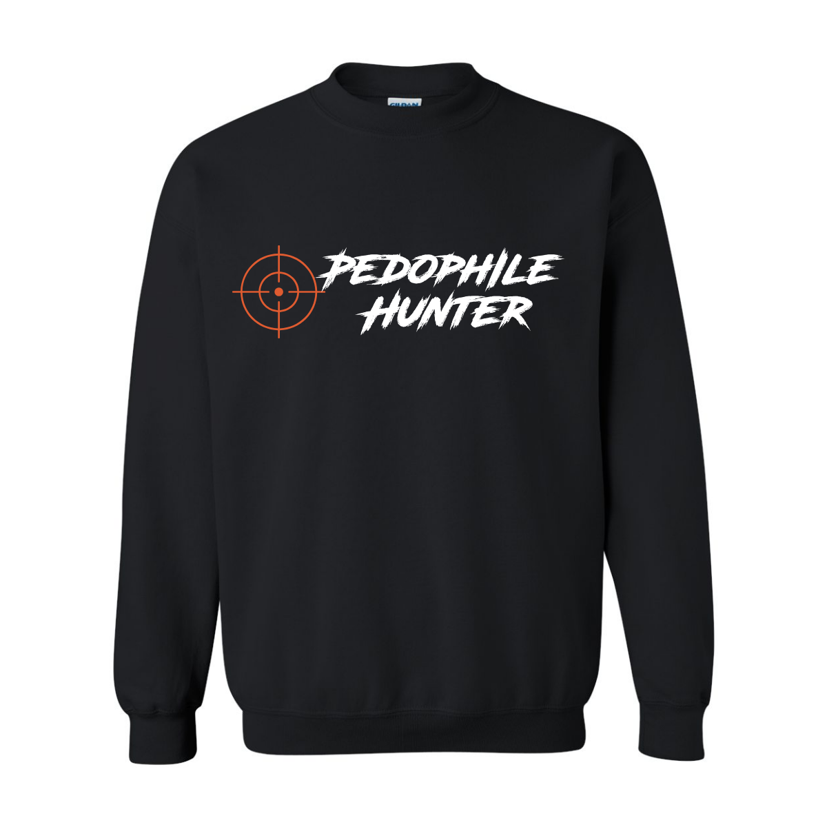 Pedophile Hunter Crewneck Sweater